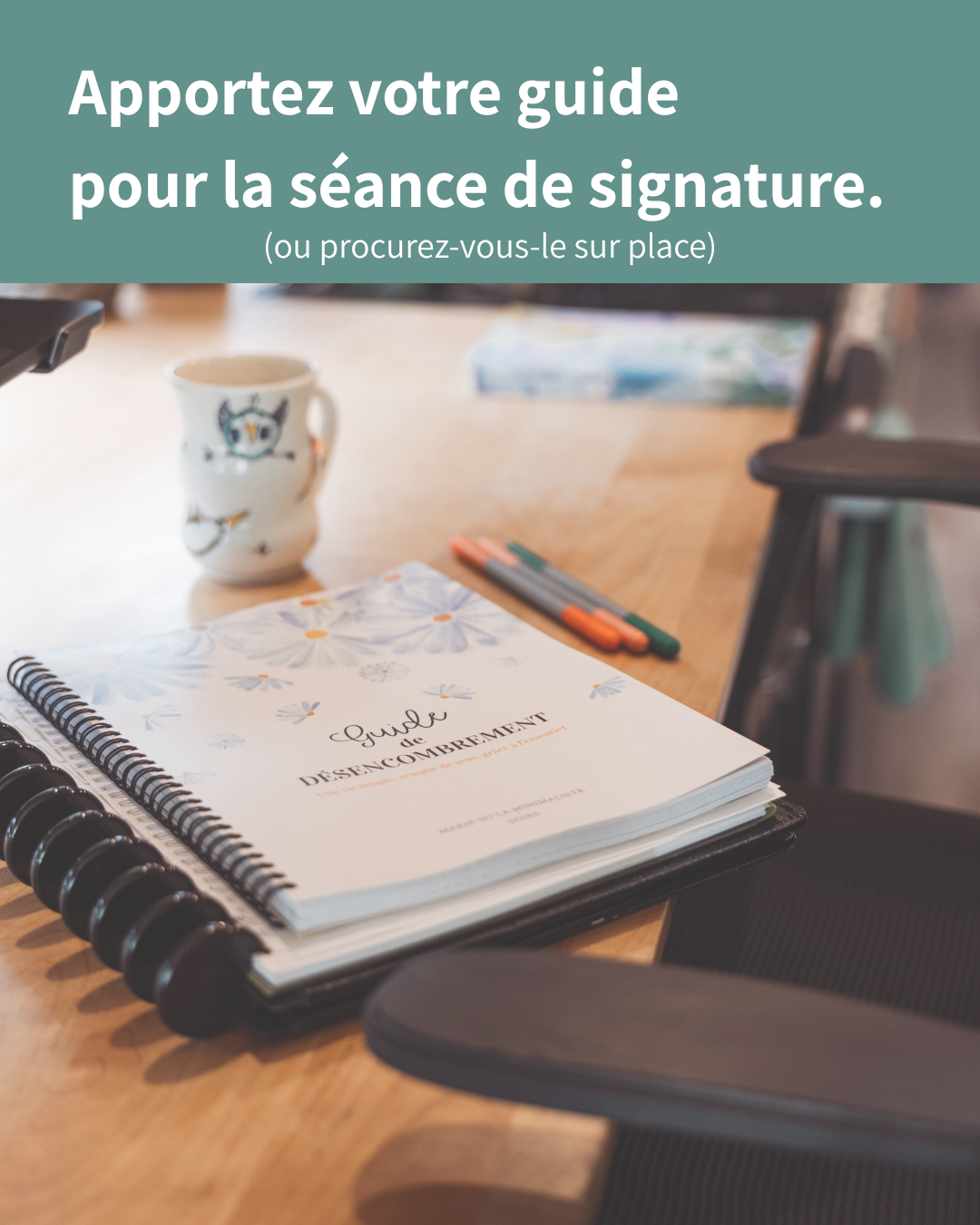 Guide de désencombrement à faire dédicacer
